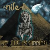 Nile(Usa)-In the Beginning