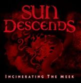 Sun Descends(Usa)-Incinerating the Meek