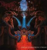 Dismember(Swe)-Like An Everflowing Stream / Indecent And Obscene