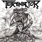 Terminattor(Bra) – Evil Justice(Acrílico)