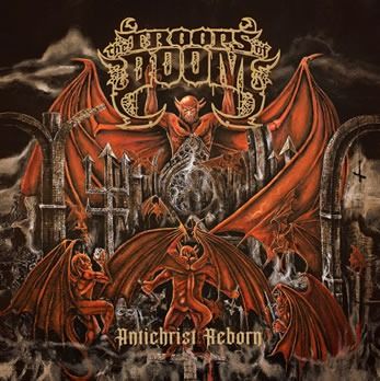 The Troops of Doom(Bra) – Antichrist Reborn(Slipcase)