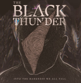 The Black Thunder(Pol)-Into the Darkness We All Fall(Imp Digipack)