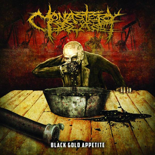 MONASTERY DEAD(Russ)- “Black Gold Appetite” (Imp)