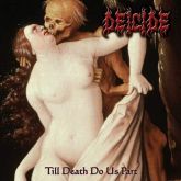 Deicide(Usa)-Till Death Do Us Part(Imp)