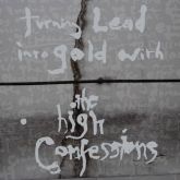 The High Confessions(Usa)-Turning Lead into Gold with(Deluxe Edition Digipack)