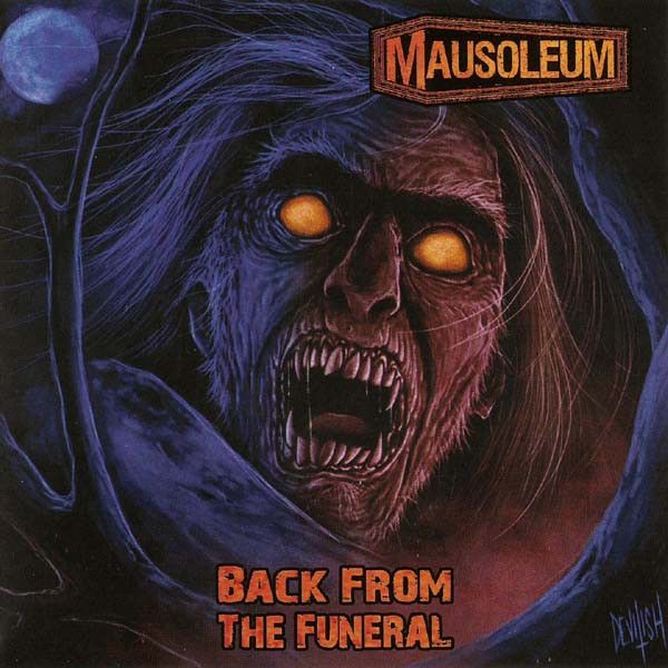 MAUSOLEUM(Usa)-Back From The Funeral