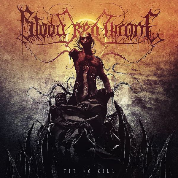 Blood Red Throne (Nor)– Fit to Kill