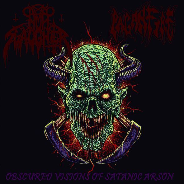 NUNSLAUGHTER (Eua)/ PAGANFIRE(Phi)– OBSCURED VISIONS OF SATANIC ARSON(Split CD Digipack)