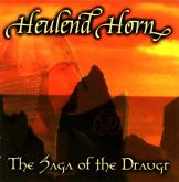 Heulend Horn(Arg)-The Saga Of The Draugr (Imp)