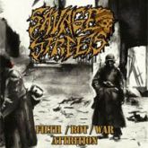 Savage Streets(Can)- Filth/Rot/War (Limited edition)