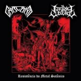 Carcará / Eternal Violence(Bra) – Resistência do Metal Satânico(Acrílico)