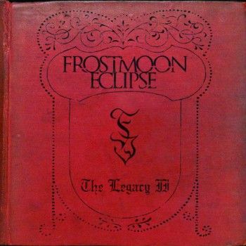 Frostmoon Eclipse(Ita)-The Legacy II