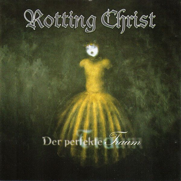 Rotting Christ ‎(Gre)-Der Perfekte Traum