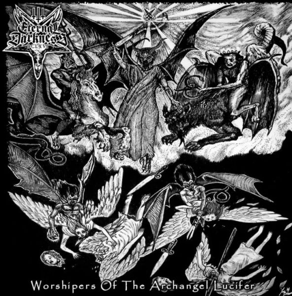 ETERNAL DARKNESS DCLXVI(Bra)-WORSHIPERS OF THE ARCHANGEL LUCIFER