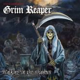 Steve Grimmett’s Grim Reaper (UK)– Walking In The Shadows