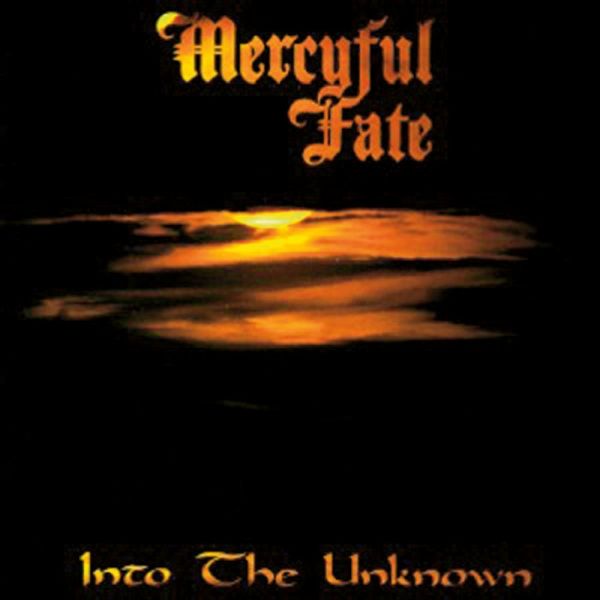 Mercyful Fate(Den)-Into The Unknown