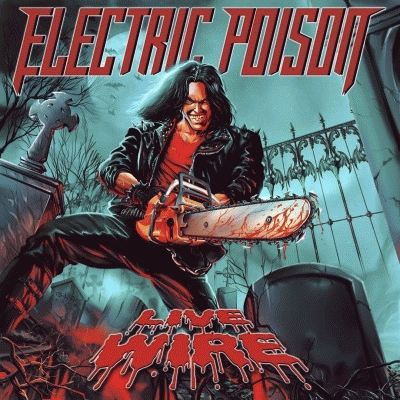 Electric Poison(Bra)-Live Wire