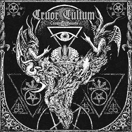 Cruor Cultum(BRA)-Crown of Beasts