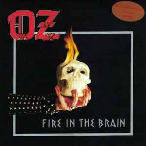 OZ(Swe) - Fire in the Brain(Bootleg)
