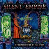 Silent Empire(Bra) – Dethronement Of All Icons(Acrílico)