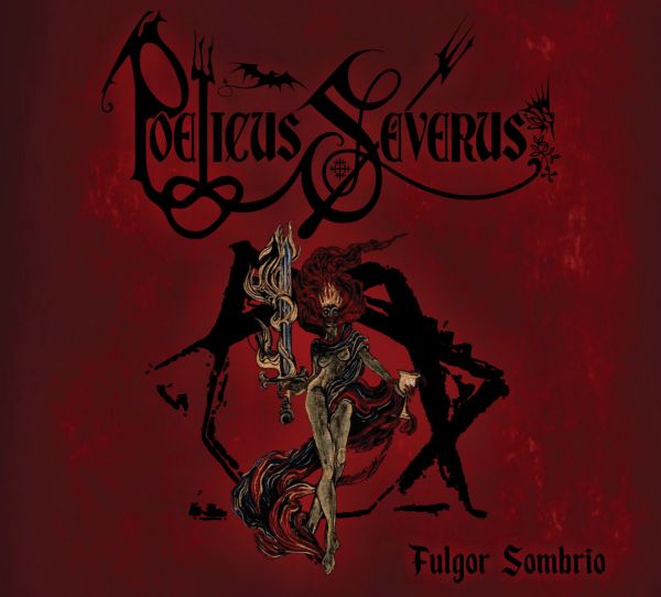 Poeticus Severus(Bra)-Fulgor Sombrio(NAC Digipack)