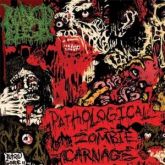 Rancid Flesh(Bra) – Pathological Zombie Carnage (Acrílico)