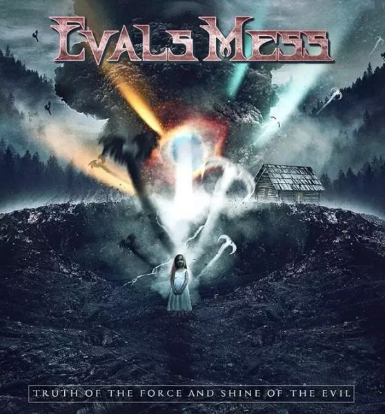 Evals Mess(Bra)-Truth Of the Force and Shine Of The Evil(Cd Duplo)